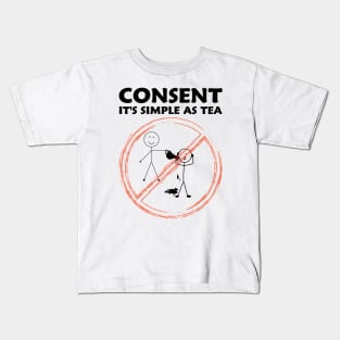 Consent It's Simple As Tea Kids T-Shirt